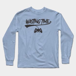 WASTING TIME Long Sleeve T-Shirt